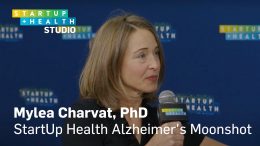 Dr-Mylea-Charvat-on-the-Launch-of-StartUp-Healths-Alzheimers-Moonshot-This-Disease-Is-Everywhere